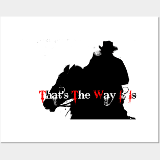 That's the Way i Is Posters and Art